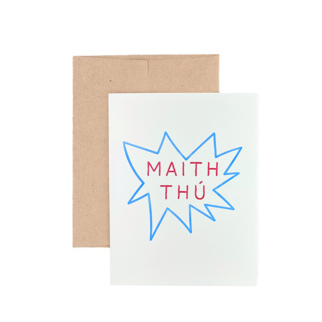 Maith Thú Irish language well done greeting card front