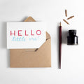 Hello Little One new baby greeting card